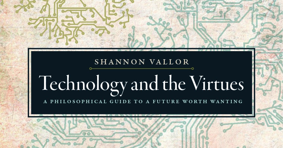 Vallor_TechnologyAndTheVirtues_comp_1_v2.jpg